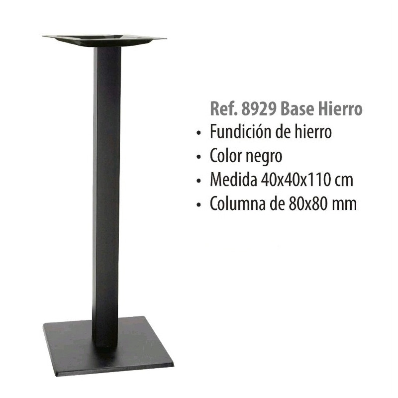AL BASE HIERRO NEGRO ALTA 8929 40x40x110